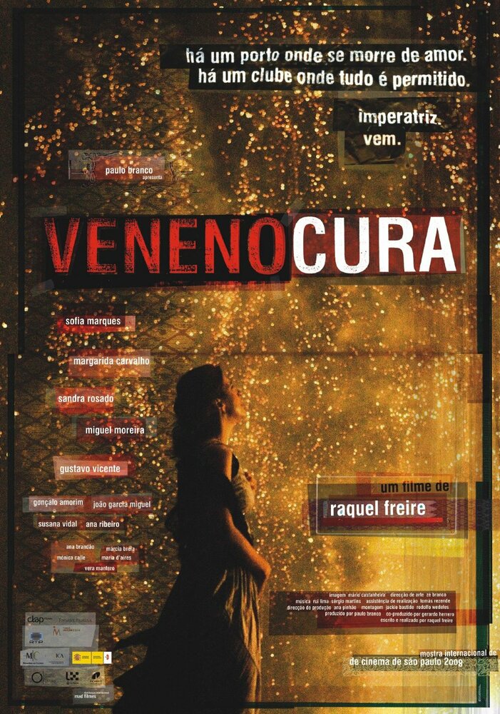 Veneno Cura (2008)