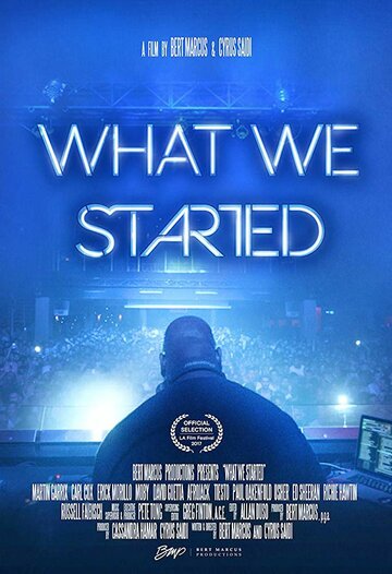 What We Started (2017)